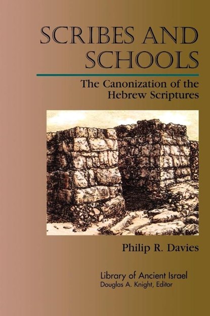 Scribes and Schools, Philip R. Davies - Paperback - 9780664227289