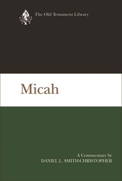 MICAH, Daniel L. Smith-Christopher - Gebonden - 9780664229047