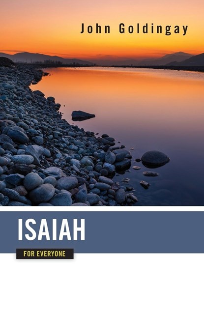 Isaiah for Everyone, John Goldingay - Paperback - 9780664233860