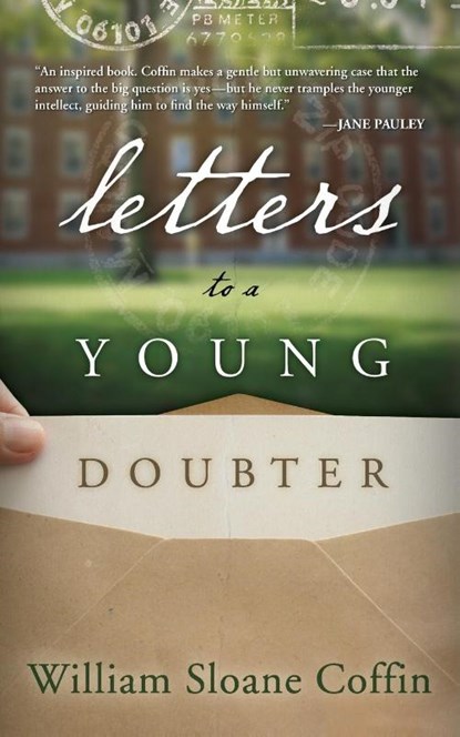 Letters to a Young Doubter, William Sloane Coffin - Paperback - 9780664239961
