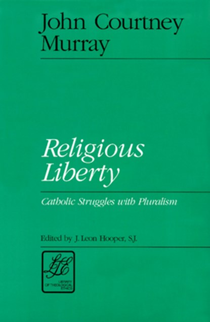 Religious Liberty, John Courtney Murray - Paperback - 9780664253608