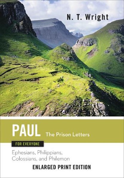 Paul for Everyone, Fellow and Chaplain N T Wright - Paperback - 9780664260859