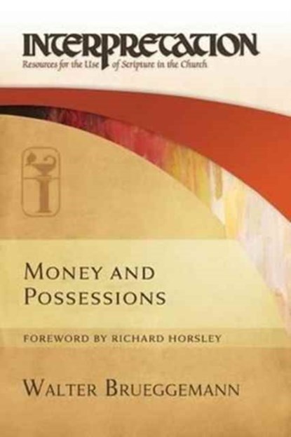 Money and Possessions, Walter (Columbia Theological Seminary) Brueggemann - Paperback - 9780664262808