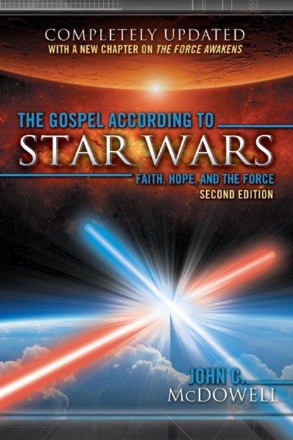 The Gospel According to Star Wars, Second Edition, John C McDowell - Paperback - 9780664262839