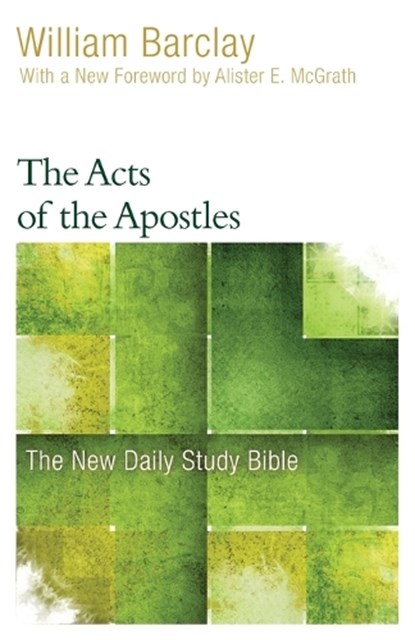 Barclay, W: Acts of the Apostles, William Barclay - Paperback - 9780664263652