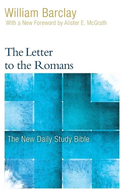 Barclay, W: Letter to the Romans, William Barclay - Paperback - 9780664263737