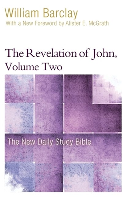 Barclay, W: Revelation of John, Volume 2, William Barclay - Paperback - 9780664263812