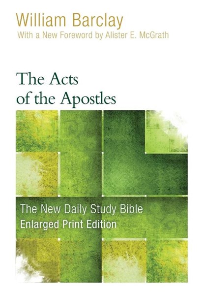 The Acts of the Apostles (Enlarged Print), William Barclay - Paperback - 9780664265151