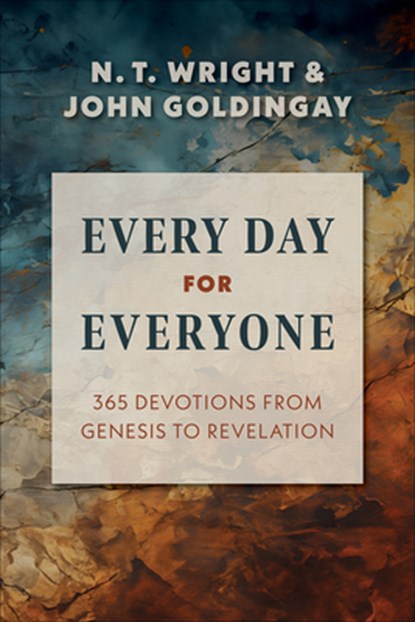 Goldingay, J: Every Day for Everyone, John Goldingay ; N T Wright - Gebonden - 9780664268954