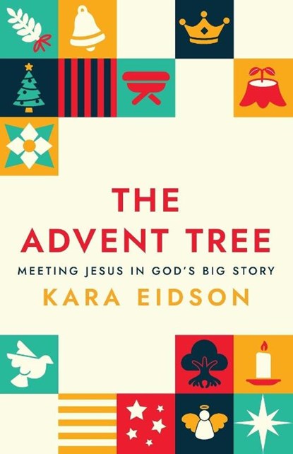 The Advent Tree, Kara Eidson - Paperback - 9780664269319