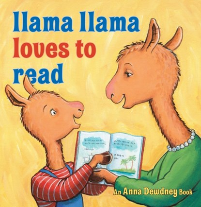 Llama Llama Loves to Read, Anna Dewdney ; Reed Duncan - Gebonden - 9780670013975