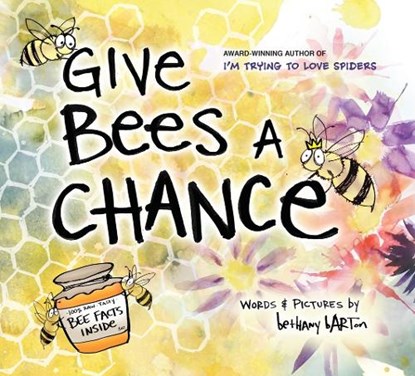Give Bees a Chance, Bethany Barton - Gebonden - 9780670016945
