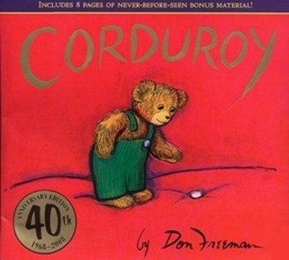 Corduroy 40th Anniversary Edition, Don Freeman - Gebonden - 9780670063369