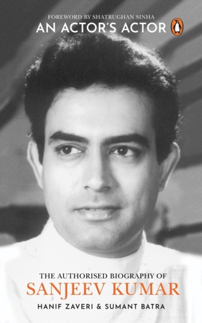 An Actor's Actor, Hanif Zaveri ; Sumant Batra - Gebonden - 9780670096084