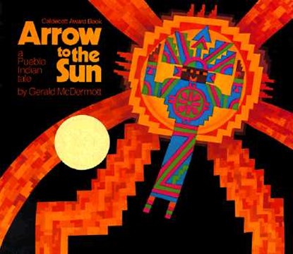 Arrow to the Sun: A Pueblo Indian Tale, Gerald McDermott - Gebonden - 9780670133697