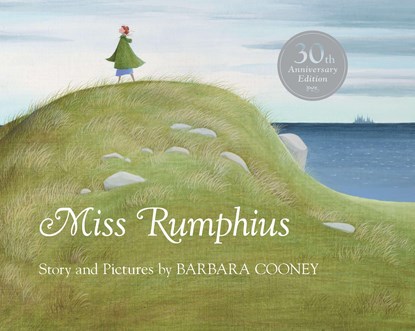 MISS RUMPHIUS, Barbara Cooney - Gebonden - 9780670479580