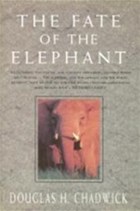 The fate of the elephant | Douglas H. Chadwick | 