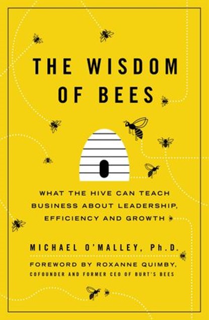 The Wisdom of Bees, Michael O'Malley - Ebook - 9780670919499