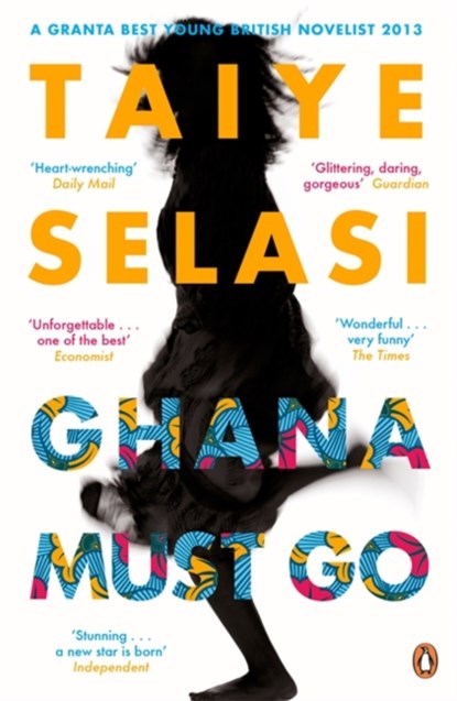 Ghana Must Go, Taiye Selasi - Paperback - 9780670919888