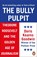The Bully Pulpit, Doris Kearns Goodwin - Paperback - 9780670921010