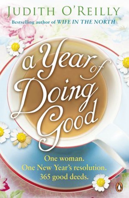 A Year of Doing Good, Judith O'Reilly - Ebook - 9780670921140