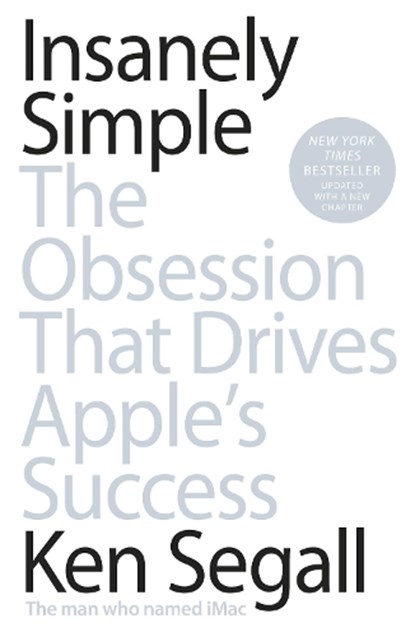 Insanely Simple, Ken Segall - Paperback - 9780670921195