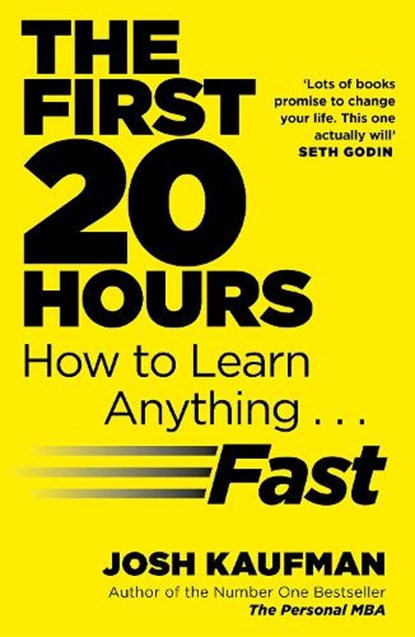 The First 20 Hours, Josh Kaufman - Paperback - 9780670921928