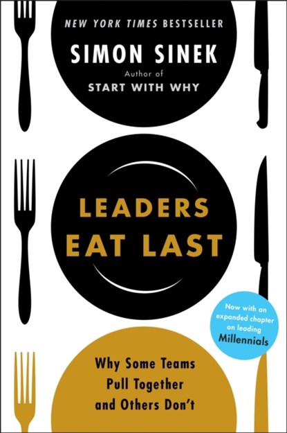 Leaders Eat Last, Simon Sinek - Paperback - 9780670923175