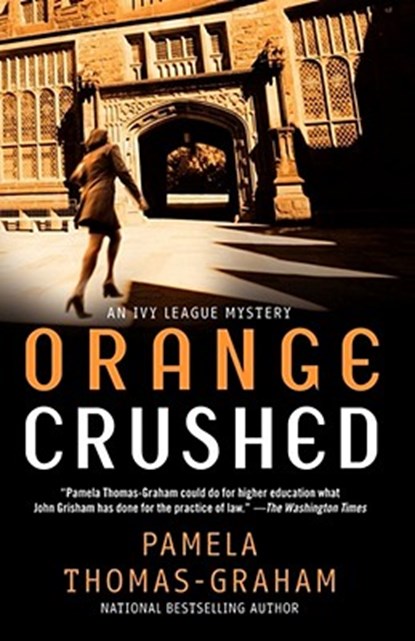Orange Crushed, Pamela Thomas-Graham - Paperback - 9780671016722