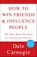 How to Win Friends and Influence People, Dale Carnegie - Paperback - 9780671027032