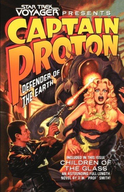 Star Trek: Voyager Presents Captain Proton, Defender of the Earth, Dean Wesley Smith - Paperback - 9780671036461