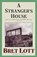 A Stranger's House, Bret Lott - Paperback - 9780671038229