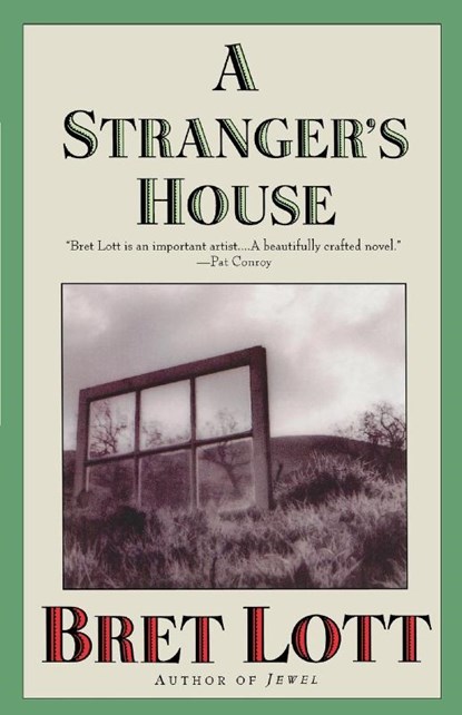 A Stranger's House, Bret Lott - Paperback - 9780671038229