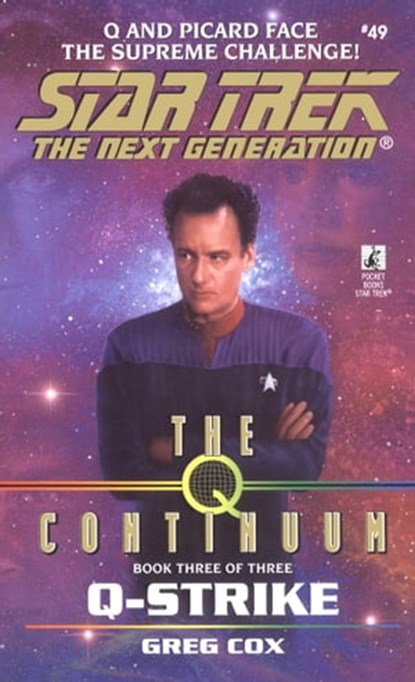 The Q Continuum: Book Three: Q-Strike, Greg Cox - Ebook - 9780671041038