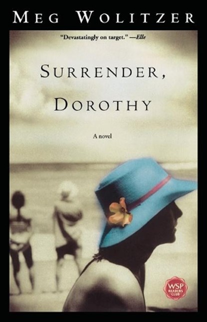 Surrender, Dorothy, Meg Wolitzer - Paperback - 9780671042547