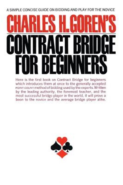 Charles H. Goren's Contract Bridge for Beginners, Charles H. Goren - Paperback - 9780671210526
