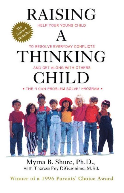Raising a Thinking Child, Myrna Shure - Paperback - 9780671534639
