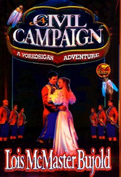 A Civil Campaign, Lois McMaster Bujold - Gebonden - 9780671578275