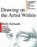 Drawing on the Artist Within, Betty Edwards - Paperback - 9780671635145