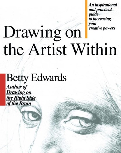 Drawing on the Artist Within, Betty Edwards - Paperback - 9780671635145