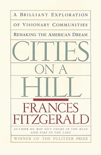 Cities on a Hill, Frances FitzGerald - Paperback - 9780671645618