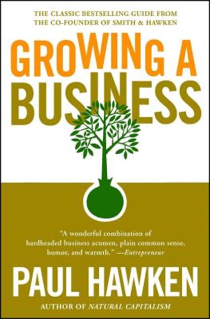 Growing a Business, Paul Hawken - Paperback - 9780671671648