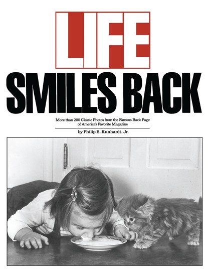 Life Smiles Back, Philip B. Kunhardt - Paperback - 9780671672225