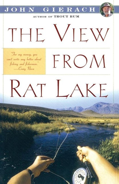 View From Rat Lake, John Gierach - Paperback - 9780671675813