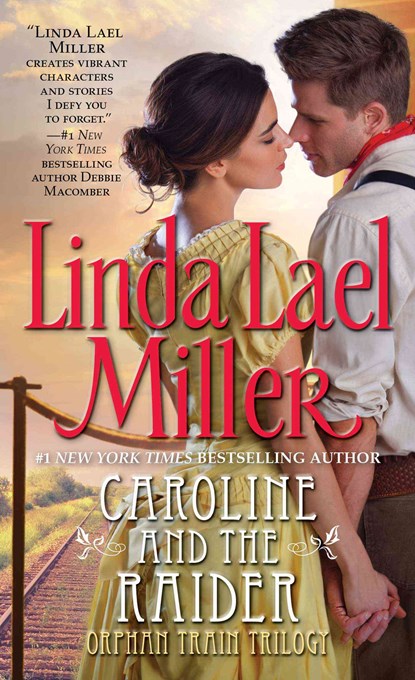 Caroline and the Raider, Linda Lael Miller - Paperback - 9780671676384