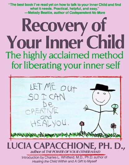 Recovery of Your Inner Child, Lucia Capacchione - Paperback - 9780671701352