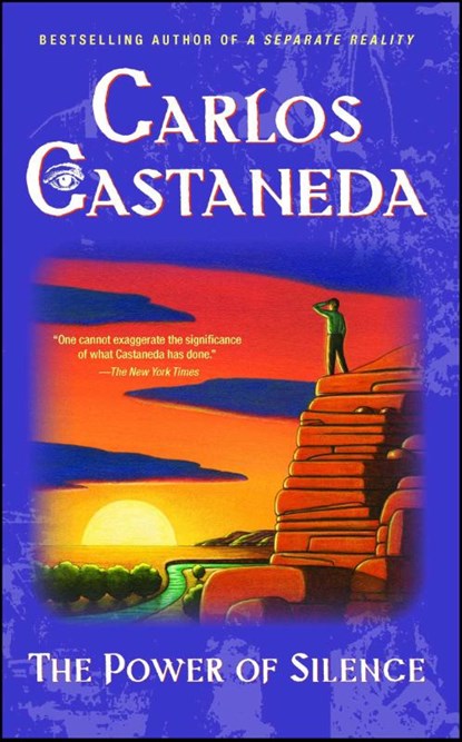 Power of Silence, Carlos Castaneda - Paperback - 9780671732486