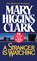 Stranger Is Watching, Mary Higgins Clark - Paperback - 9780671741204