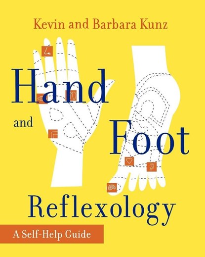Hand and Foot Reflexology, Kevin Kunz ; Barbara Kunz - Paperback - 9780671763190