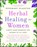 Herbal Healing for Women, Rosemary Gladstar - Paperback - 9780671767679
